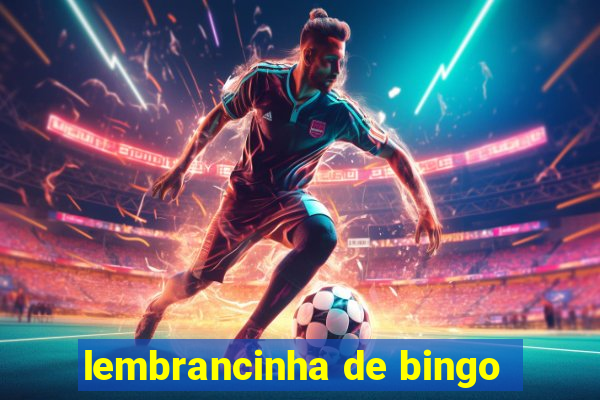 lembrancinha de bingo